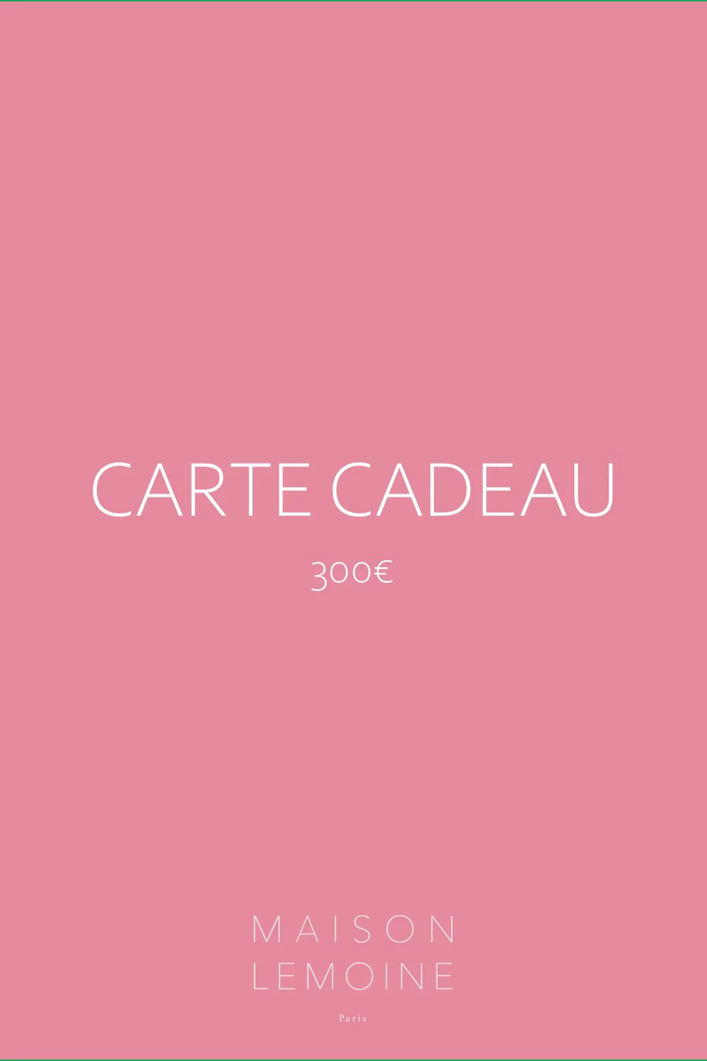 Carte cadeau 300€